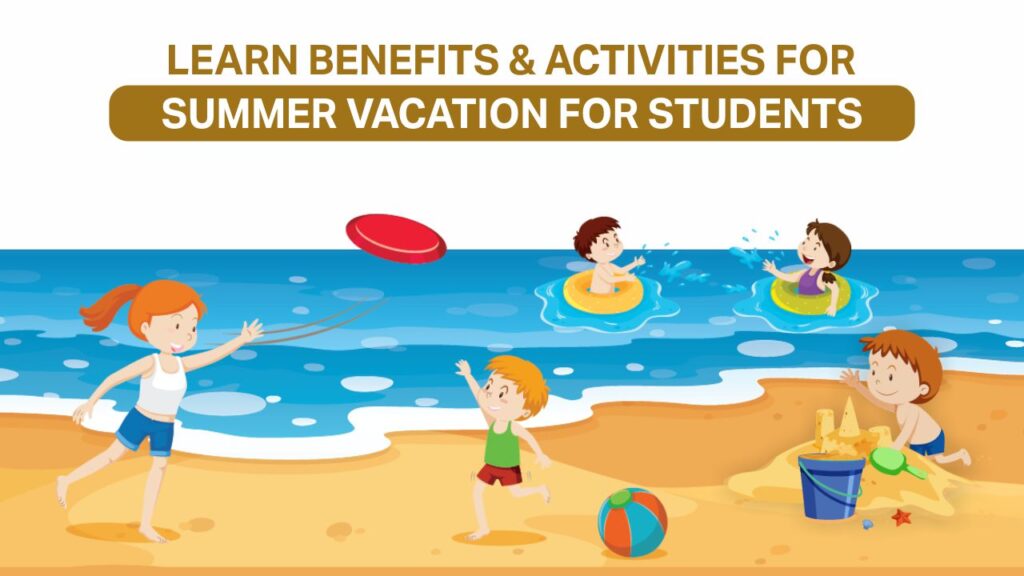 summer vacation for students