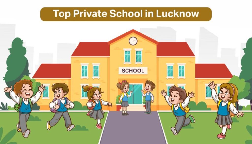 Private School in Lucknow
