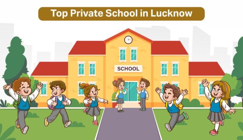 Private School in Lucknow